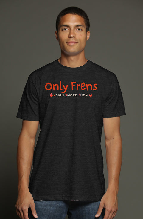 Asian Smoke Show Only Frens Tee