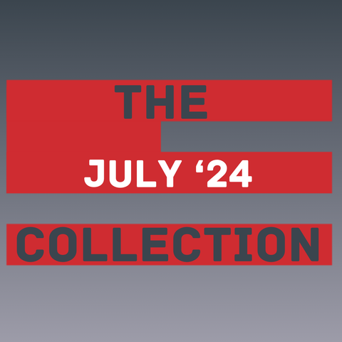 July 2024 Collection