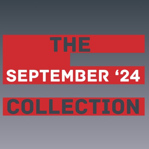 The Sept '24 Collection