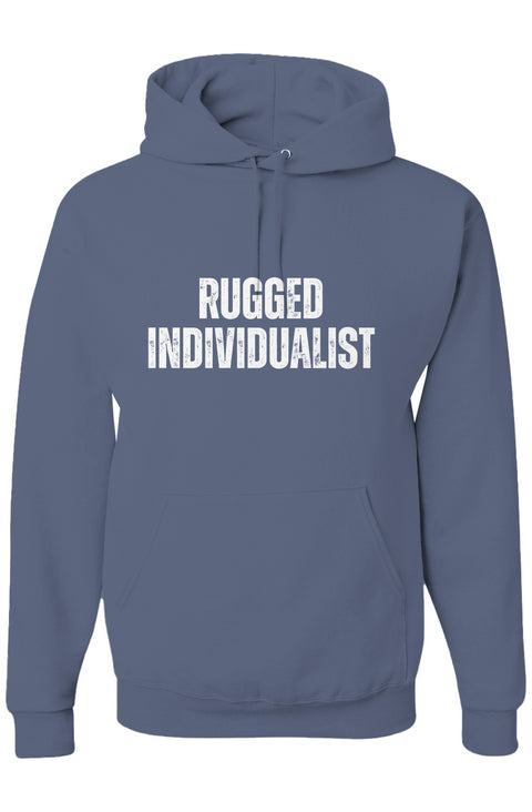 Rugged Individualist Hooded Sweatshirt